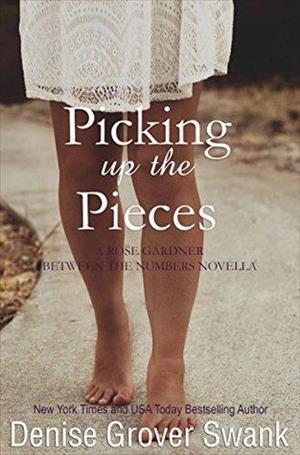 Picking Up the Pieces: Rose Gardner Mystery Novella 5.5 cover art