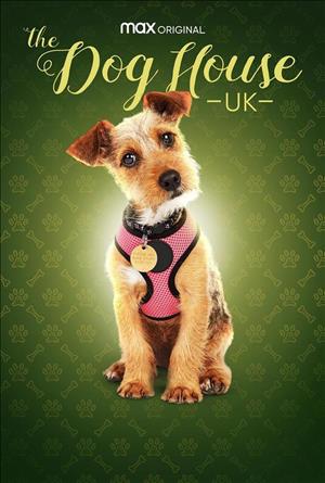 The Dog House: UK Season 1 cover art