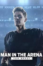 Man in the Arena: Tom Brady cover art