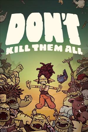 Don't Kill Them All cover art