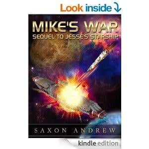 Mike's War: Sequel to Jesse's Starship cover art