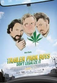 Trailer Park Boys: Don't Legalize It cover art