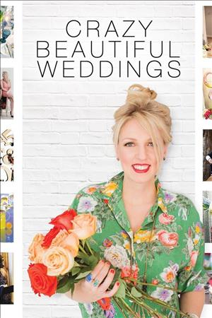 Crazy Beautiful Weddings Season 2 cover art