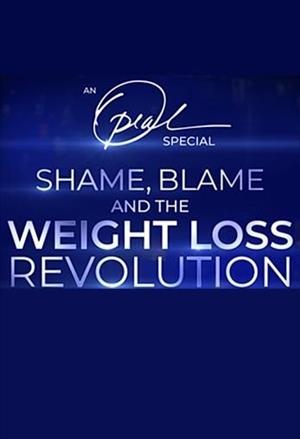 An Oprah Special: Shame, Blame and the Weight Loss Revolution cover art