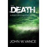 The Death: A Post-Apocalyptic Novel cover art