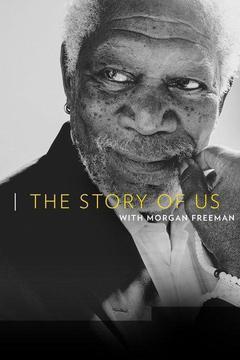 The Story of Us with Morgan Freeman Season 1 cover art