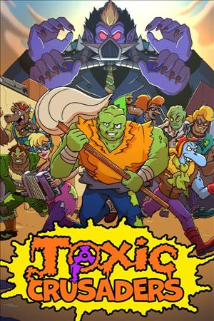 Toxic Crusaders cover art