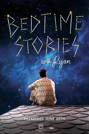 Bedtime Stories with Ryan Season 1 cover art
