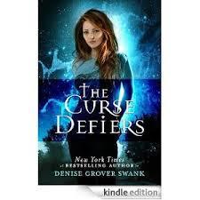 The Curse Defiers (Denise Grover Swank) cover art