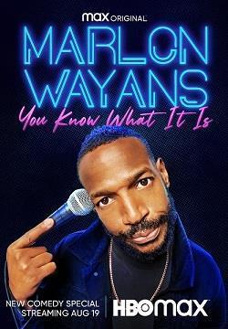Marlon Wayans: You Know What It Is cover art