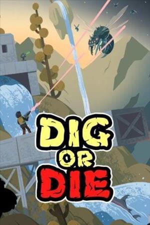 Dig or Die cover art