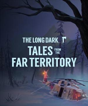 The Long Dark: Tales from the Far Territory cover art