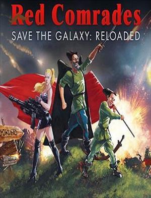 Red Comrades Save the Galaxy: Reloaded cover art