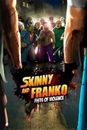 Skinny and Franko: Fists of Violence cover art