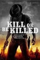 Kill or Be Killed cover art