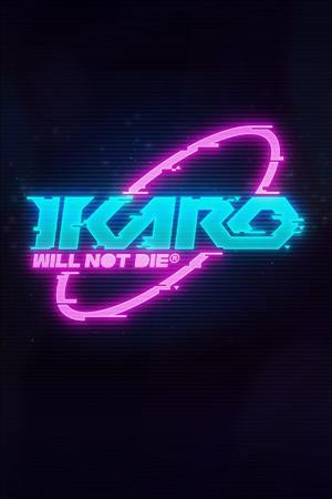 IKARO: Will Not Die cover art