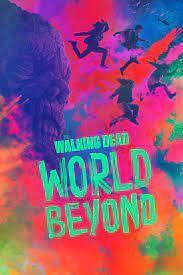 The Walking Dead: World Beyond Season 2 cover art