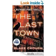 The Last Town (Blake Crouch) cover art