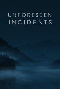 Unforeseen Incidents cover art
