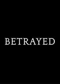 Betrayed Season 1 cover art