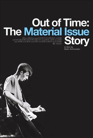 Out of Time: The Material Issue Story cover art