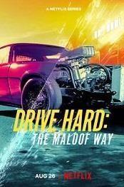 Drive Hard: The Maloof Way Season 1 cover art