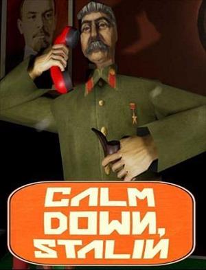 Calm down stalin. Симулятор Сталина. Calm down Stalin обложка. Сталин и красная кнопка. Патч Сталин.
