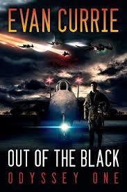 Out of the Black (Odyssey One, Book 4) (Evan Currie) cover art
