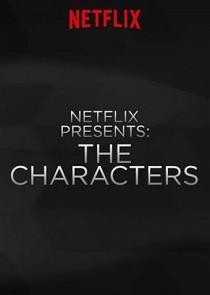 Netflix Presents: The Characters Season 1 cover art