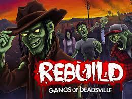 Rebuild: Gangs of Deadsville cover art
