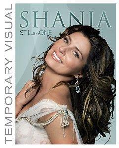 Shania Twain: Still The One cover art