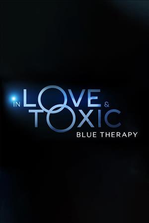 In Love & Toxic: Blue Therapy Season 1 cover art