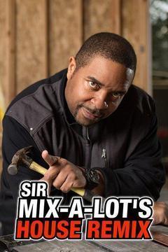 Sir Mix-A-Lot's House Remix Season 1 cover art