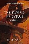 The Sword of Cyrus: A Thriller cover art