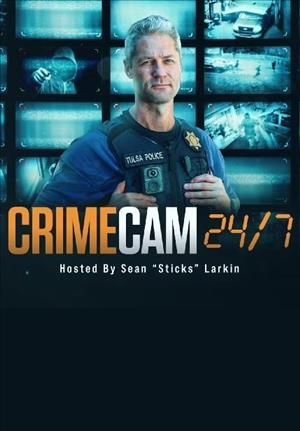 Crime Cam 24/7 Season 1 cover art