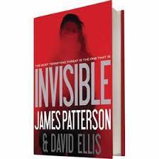 Invisible (James Patterson & David Ellis) cover art