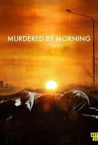 Murdered by Morning Season 1 cover art