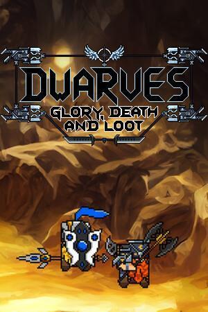 Dwarves: Glory, Death and Loot cover art