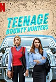 Teenage Bounty Hunters Season 1 cover art