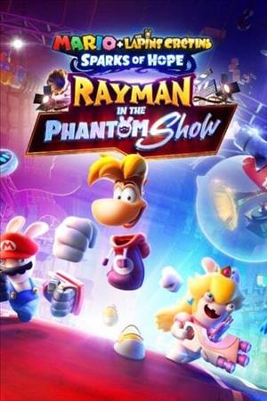 Mario + Rabbids Sparks of Hope - Rayman in the Phantom Show cover art