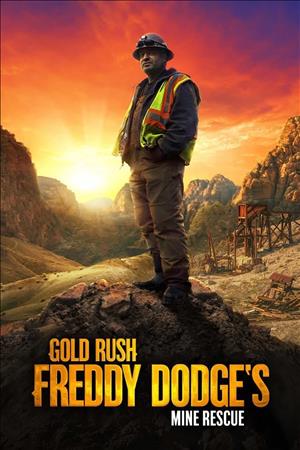 Gold Rush: Freddy Dodge's Mine Rescue Season 3 cover art