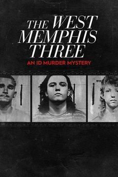 The West Memphis Three: An ID Murder Mystery cover art