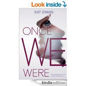 Once We Were (The Hybrid Chronicles, Book 2) cover art