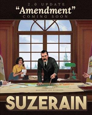 Suzerain - 2.0 "The Amendment" Update cover art