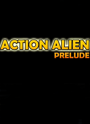Action Alien: Prelude cover art