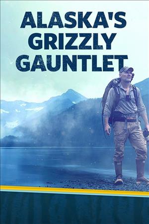 Alaska's Grizzly Gauntlet Season 1 cover art