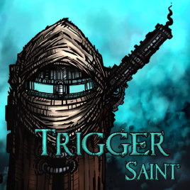 Trigger Saint cover art
