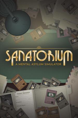 Sanatorium - A Mental Asylum Simulator cover art