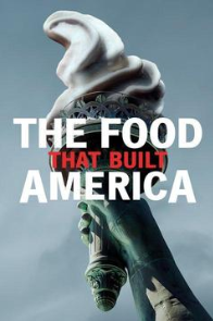 The Food That Built America Season 1 cover art