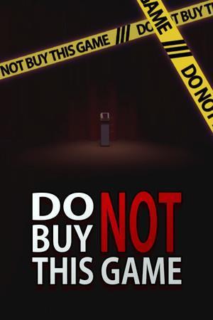 Do Not Buy This Game cover art